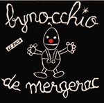 Bynocchio de Mergeracs